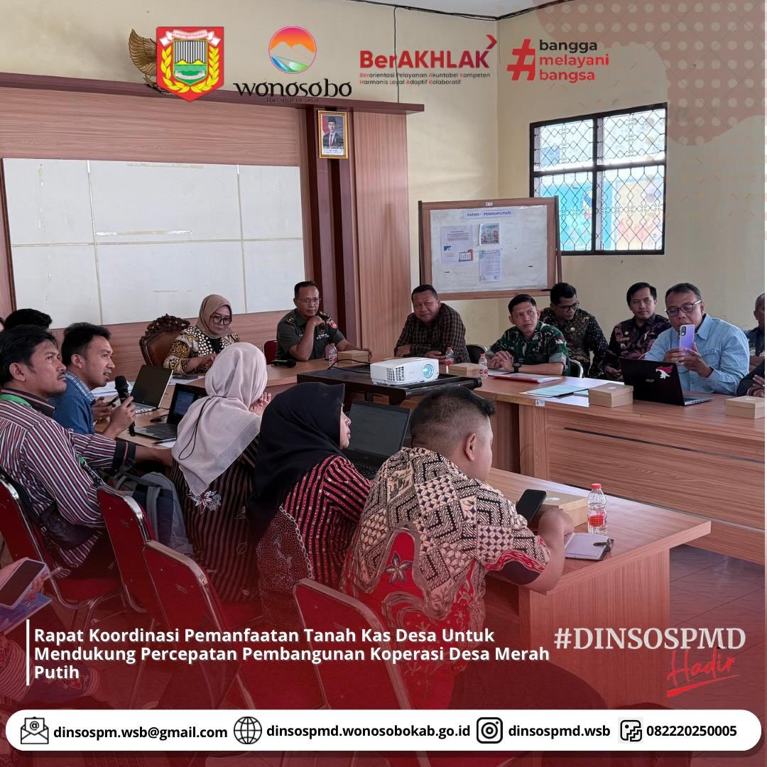 Rapat Koordinasi Pemanfaatan Tanah Kas Desa Untuk Mendukung Percepatan Pembangunan Koperasi Desa Merah Putih
